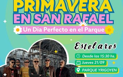 «ESTELARES» SE PRESENTA EN LA GRAN FIESTA DE LA PRIMAVERA EN SAN RAFAEL