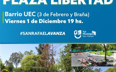 ESTE VIERNES SE INAUGURA LA RENOVADA PLAZA LIBERTAD