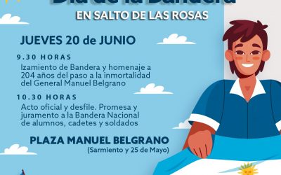 20 DE JUNIO: HOMENAJE A MANUEL BELGRANO Y CELEBRACIÓN DEL DÍA DE LA BANDERA