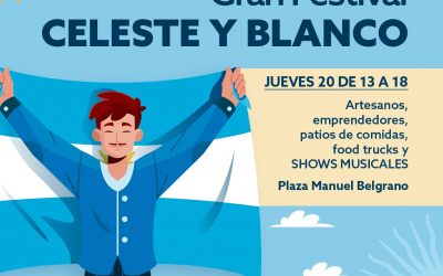 GRAN FESTIVAL “CELESTE Y BLANCO” POR EL DÍA DE LA BANDERA