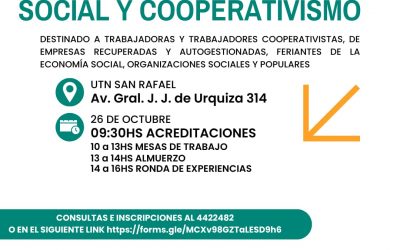 SAN RAFAEL SERÁ SEDE DE UN ENCUENTRO DE LA ECONOMÍA SOCIAL Y COOPERATIVSMO EN LA UTN