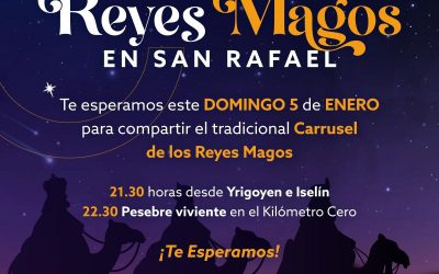 CARRUSEL Y PESEBRE: ASÍ SERÁ LA MÁGICA NOCHE DE LOS REYES MAGOS EN SAN RAFAEL