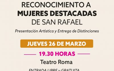 DISTINCIÓN JOSEFA ROCO: EL MUNICIPIO DE SAN RAFAEL RECONOCERÁ A MUJERES DESTACADAS DE BARRIOS Y DISTRITOS
