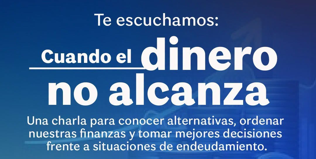 DICTARÁN UNA CHARLA ABIERTA Y GRATUITA SOBRE ENDEUDAMIENTO Y FINANZAS FAMILIARES
