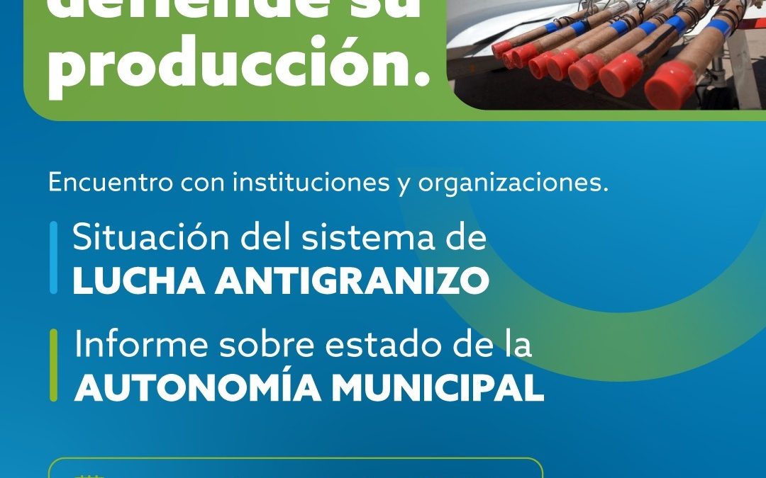 SAN RAFAEL CONVOCA A INSTITUCIONES Y ENTIDADES PARA ABORDAR LA LUCHA ANTIGRANIZO Y LA AUTONOMÍA MUNICIPAL